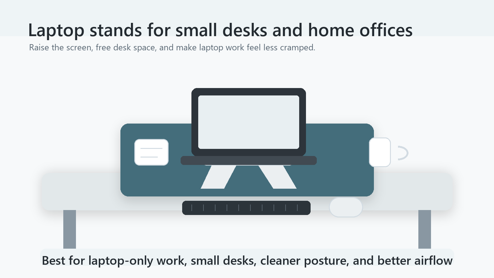 Laptop stand setup for a small desk and home office